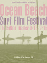Load image into Gallery viewer, Ocean Beach Surf Film Festivals Posters by Thomas Campbell