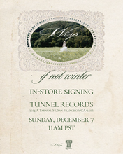 Load image into Gallery viewer, Wisp | If Not Winter LP (Signed - IN STORE ONLY 12/7)