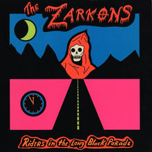 Load image into Gallery viewer, The Zarkons | Riders In The Long Black Parade