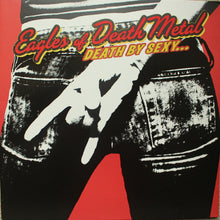 Load image into Gallery viewer, Eagles Of Death Metal | Death By Sexy...