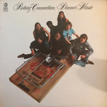 Load image into Gallery viewer, Rotary Connection | Dinner Music