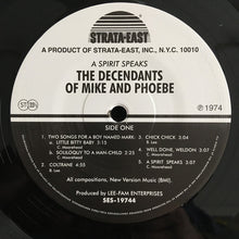 Load image into Gallery viewer, The Descendants Of Mike And Phoebe | A Spirit Speaks (New)