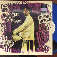 Load image into Gallery viewer, Desmond Dekker | You Can Get It If You Really Want (New)