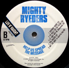 Load image into Gallery viewer, Mighty Ryeders | Help Us Spread The Message (New)