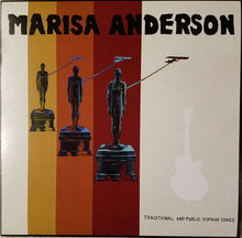 Load image into Gallery viewer, Marisa Anderson | Traditional And Public Domain Songs (New)