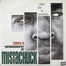 Load image into Gallery viewer, Chuck D | Autobiography Of Mistachuck (New)
