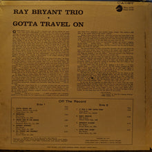 Load image into Gallery viewer, Ray Bryant Trio | Gotta Travel On