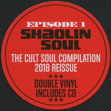 Load image into Gallery viewer, Various | Shaolin Soul (Episode 1)