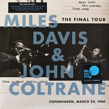Load image into Gallery viewer, Miles Davis | The Final Tour: Copenhagen, March 24, 1960 (New)