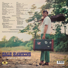 Load image into Gallery viewer, Dale Hawkins | L.A., Memphis & Tyler, Texas (New)