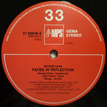Load image into Gallery viewer, George Duke | Faces In Reflection (New)