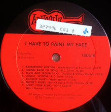 Load image into Gallery viewer, Various | I Have To Paint My Face - A Random Collection Of Mississippi Delta Blues