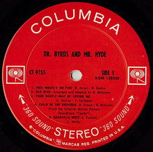 Load image into Gallery viewer, The Byrds | Dr. Byrds & Mr. Hyde