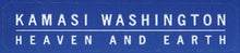 Load image into Gallery viewer, Kamasi Washington | Heaven And Earth (New)
