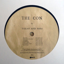 Load image into Gallery viewer, Tegan and Sara | The Con (New)