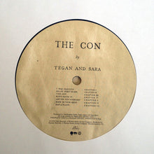 Load image into Gallery viewer, Tegan and Sara | The Con (New)