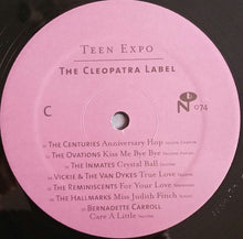 Load image into Gallery viewer, Various | Teen Expo: The Cleopatra Label (New)