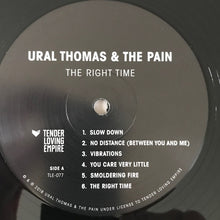 Load image into Gallery viewer, Ural Thomas And The Pain | The Right Time (New)