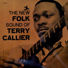 Load image into Gallery viewer, Terry Callier | The New Folk Sound Of Terry Callier (New)