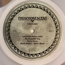 Load image into Gallery viewer, Phosphorescent | C’est La Vie (New)