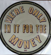 Load image into Gallery viewer, The Mothers | We're Only In It For The Money