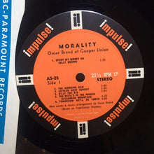 Load image into Gallery viewer, Oscar Brand | Morality (Oscar Brand At Cooper Union)