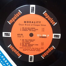 Load image into Gallery viewer, Oscar Brand | Morality (Oscar Brand At Cooper Union)