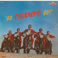 Load image into Gallery viewer, The Champs | Go, Champs, Go! (New)