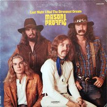 Load image into Gallery viewer, Mason Proffit | Last Night I Had The Strangest Dream