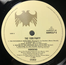 Load image into Gallery viewer, Hawkwind | The '1999' Party (Live At The Chicago Auditorium, March 21 1974) (New)