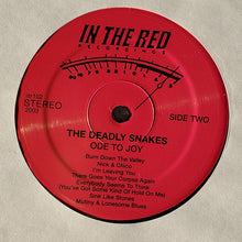 Load image into Gallery viewer, The Deadly Snakes | Ode To Joy
