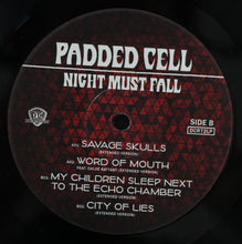 Load image into Gallery viewer, Padded Cell | Night Must Fall
