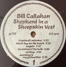 Load image into Gallery viewer, Bill Callahan | Shepherd In A Sheepskin Vest (New)