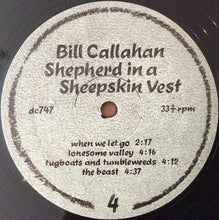 Load image into Gallery viewer, Bill Callahan | Shepherd In A Sheepskin Vest (New)
