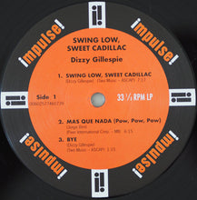 Load image into Gallery viewer, Dizzy Gillespie | Swing Low, Sweet Cadillac (New)