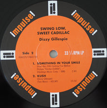Load image into Gallery viewer, Dizzy Gillespie | Swing Low, Sweet Cadillac (New)