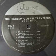Load image into Gallery viewer, The Harlem Gospel Travelers | He's On Time (New)