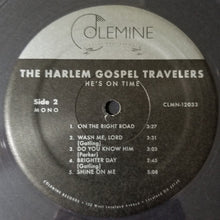Load image into Gallery viewer, The Harlem Gospel Travelers | He's On Time (New)