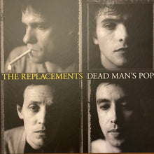 Load image into Gallery viewer, The Replacements | Dead Man's Pop (New)