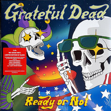 Load image into Gallery viewer, The Grateful Dead | Ready Or Not (New)