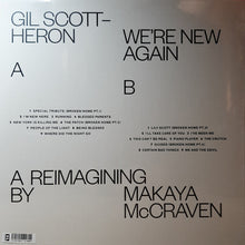 Load image into Gallery viewer, Gil Scott-Heron | We’re New Again (A Reimagining By Makaya McCraven) (New)