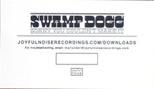 Load image into Gallery viewer, Swamp Dogg | Sorry You Couldn't Make It (New)