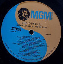 Load image into Gallery viewer, The Cowsills | Captain Sad And His Ship Of Fools
