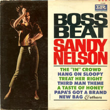 Load image into Gallery viewer, Sandy Nelson | Boss Beat (New)