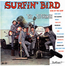 Load image into Gallery viewer, The Trashmen | Surfin' Bird (New)