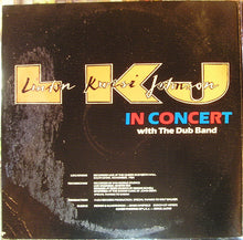 Load image into Gallery viewer, Linton Kwesi Johnson | In Concert With The Dub Band