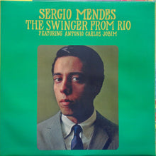 Load image into Gallery viewer, Sérgio Mendes | The Swinger From Rio (New)