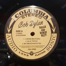 Load image into Gallery viewer, Bob Dylan | Rough And Rowdy Ways (New)