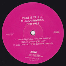 Load image into Gallery viewer, Oneness Of Juju | African Rhythms 1970-1982 (New)