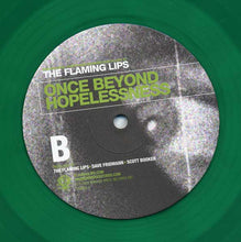 Load image into Gallery viewer, The Flaming Lips | Once Beyond Hopelessness